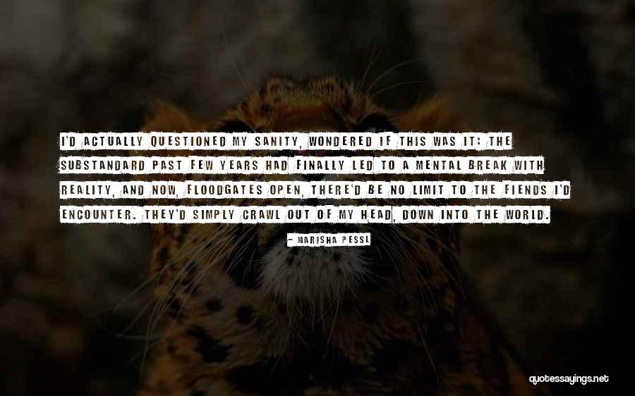 Shukaku Quotes By Marisha Pessl Shukaku Quotes By Marisha Pessl