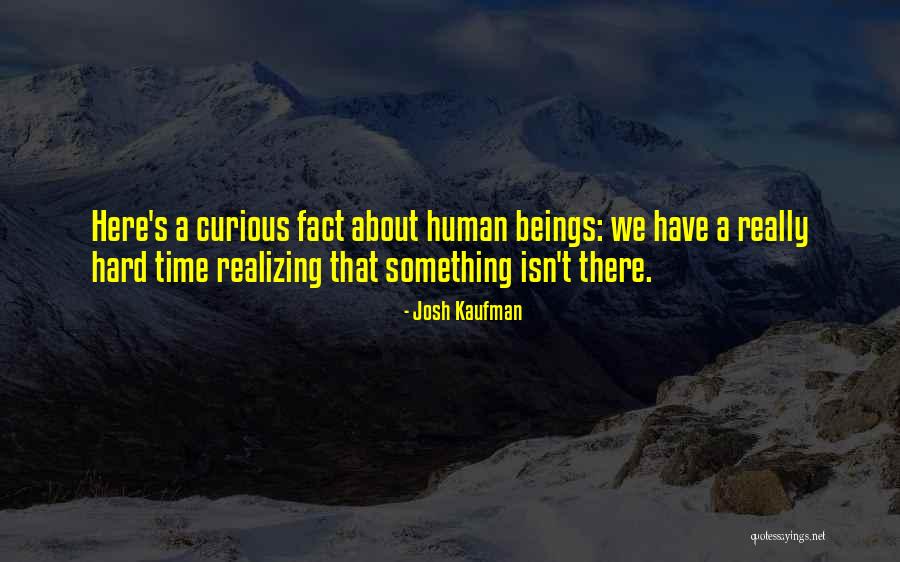Shukashtakam Quotes By Josh Kaufman Shukashtakam Quotes By Josh Kaufman