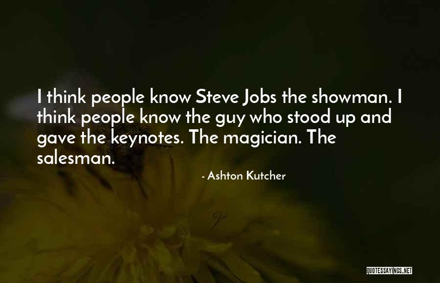 Shukert Quotes By Ashton Kutcher Shukert Quotes By Ashton Kutcher