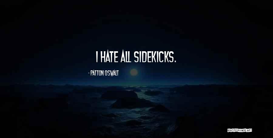 Shukhrat Scott Quotes By Patton Oswalt Shukhrat Scott Quotes By Patton Oswalt