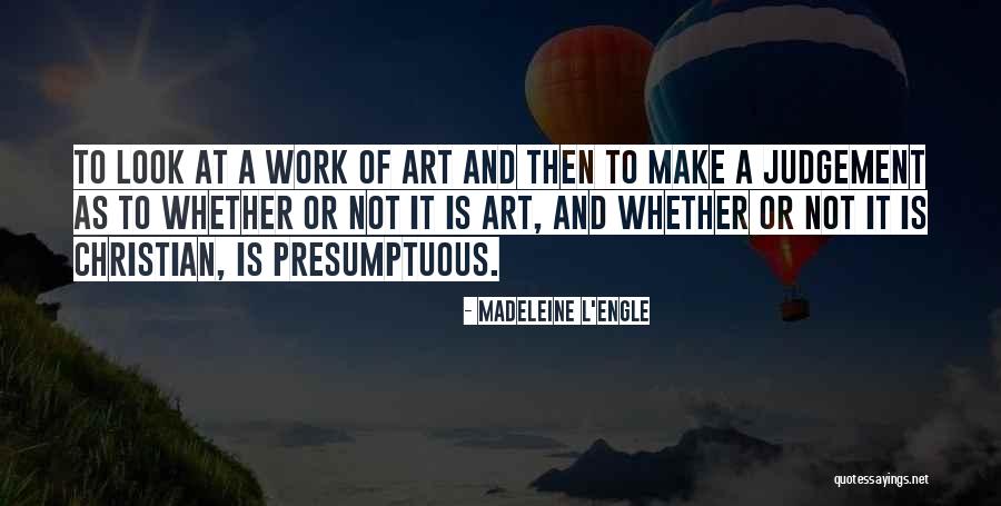 Shukrana Quotes By Madeleine L'Engle Shukrana Quotes By Madeleine L'Engle