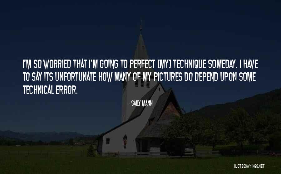 Shulamit Nazarian Quotes By Sally Mann Shulamit Nazarian Quotes By Sally Mann