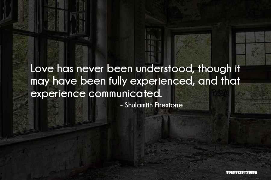 Shulamith Quotes By Shulamith Firestone Shulamith Quotes By Shulamith Firestone