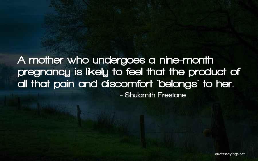 Shulamith Quotes By Shulamith Firestone Shulamith Quotes By Shulamith Firestone