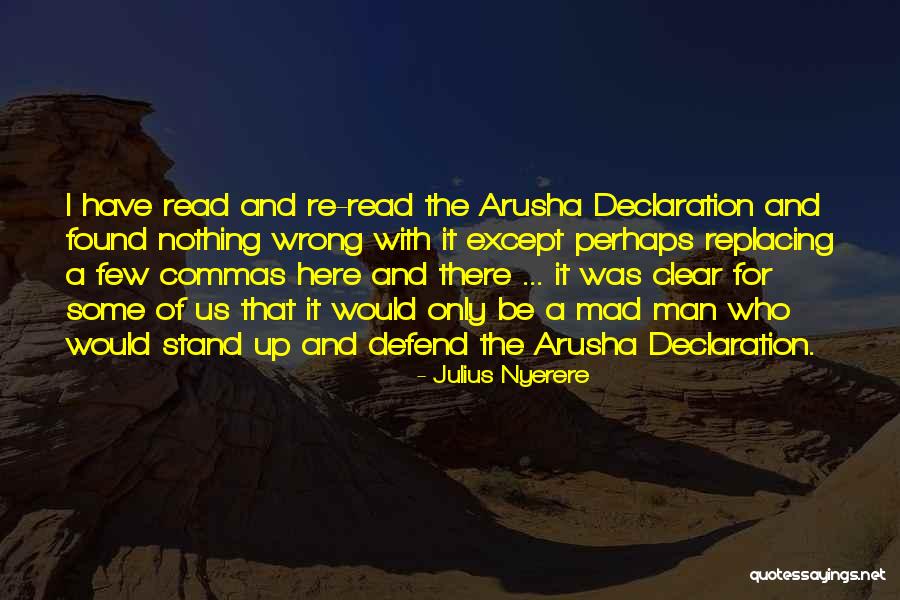 Shulman Rogers Quotes By Julius Nyerere Shulman Rogers Quotes By Julius Nyerere
