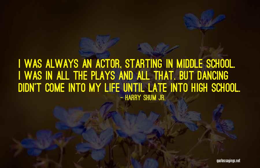 Shum Quotes By Harry Shum Jr. Shum Quotes By Harry Shum Jr.