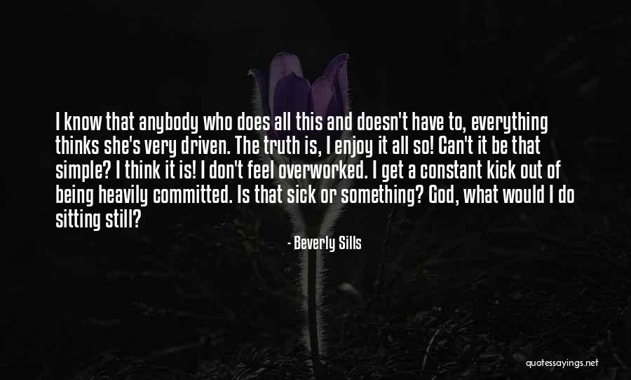 Shumbalala Quotes By Beverly Sills Shumbalala Quotes By Beverly Sills