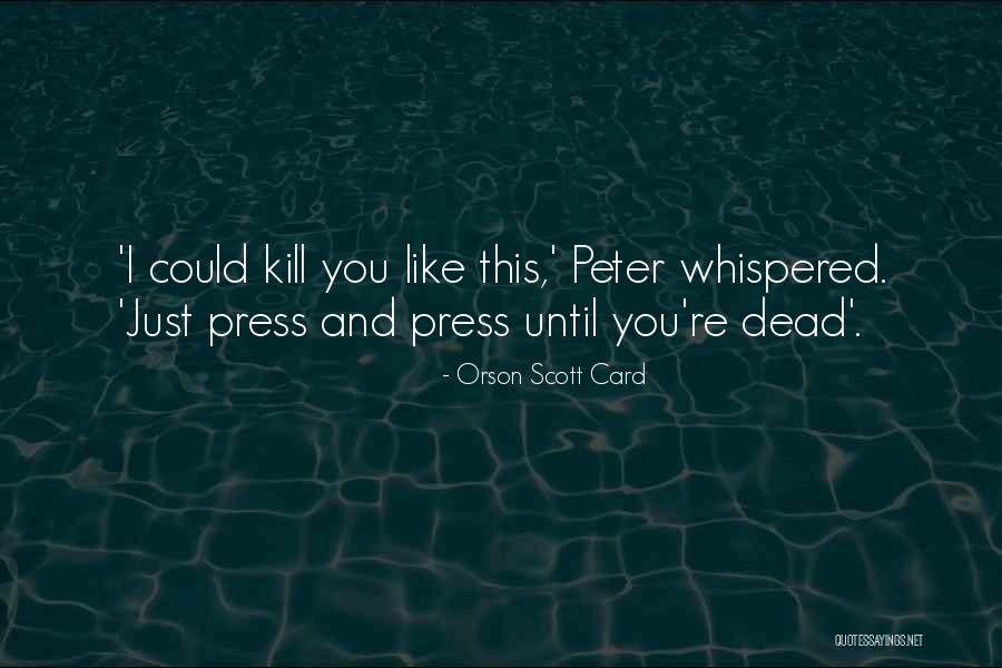 Shume Urime Quotes By Orson Scott Card Shume Urime Quotes By Orson Scott Card