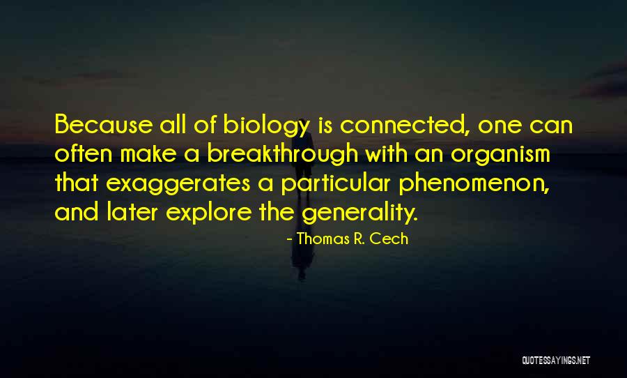 Shundori Quotes By Thomas R. Cech Shundori Quotes By Thomas R. Cech