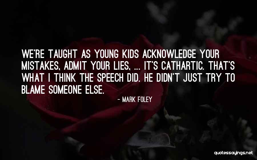 Shundria Quotes By Mark Foley Shundria Quotes By Mark Foley