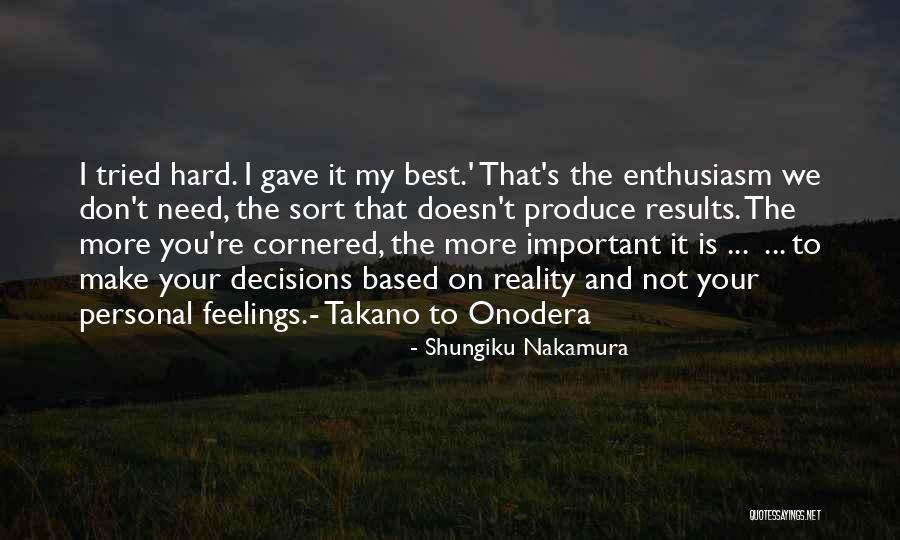 Shungiku Nakamura Quotes 1701985 Shungiku Nakamura Quotes 1701985