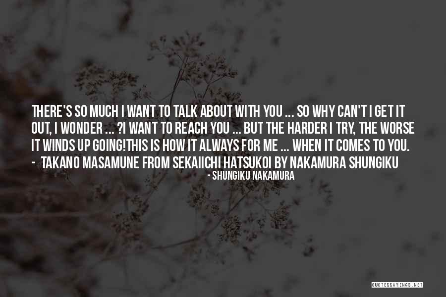 Shungiku Nakamura Quotes 834655