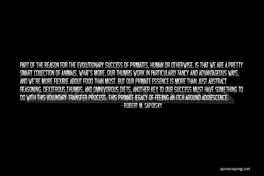 Shunkies Quotes By Robert M. Sapolsky Shunkies Quotes By Robert M. Sapolsky