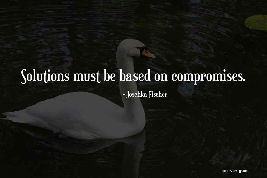 Shunmelson Quotes By Joschka Fischer Shunmelson Quotes By Joschka Fischer