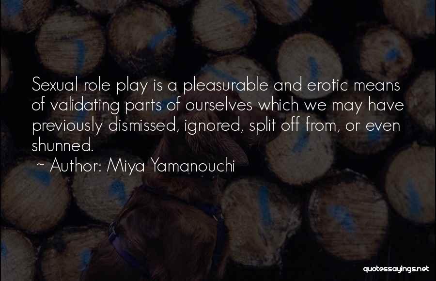 Shunned Quotes By Miya Yamanouchi