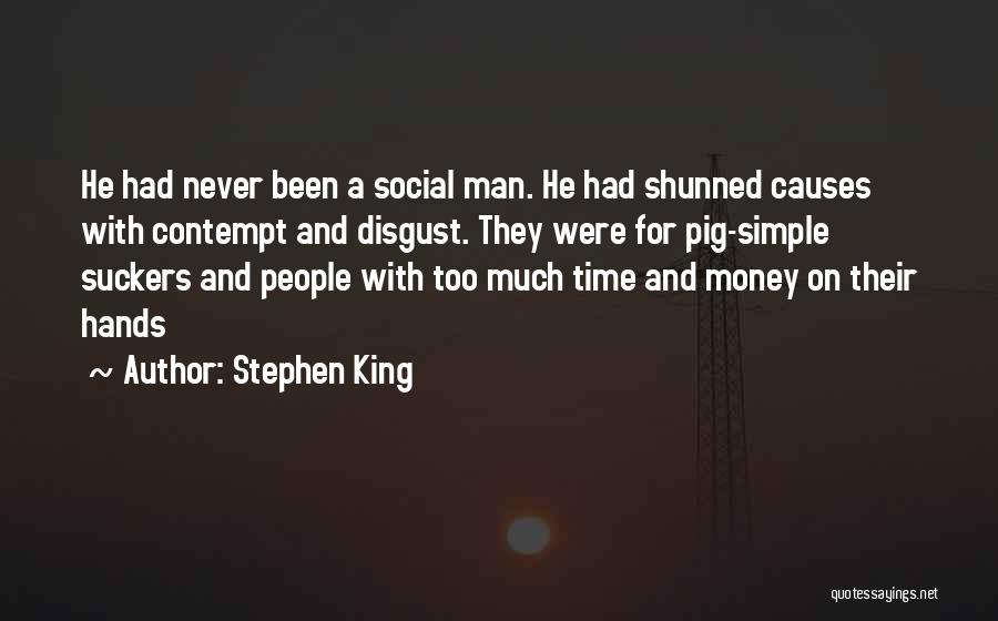 Shunned Quotes By Stephen King