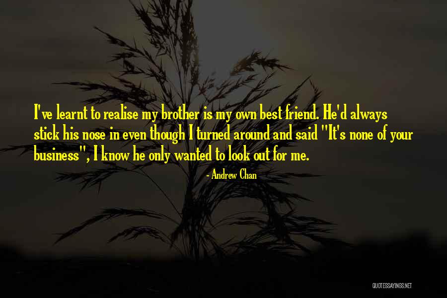 Shunned Wise Quotes By Andrew Chan Shunned Wise Quotes By Andrew Chan