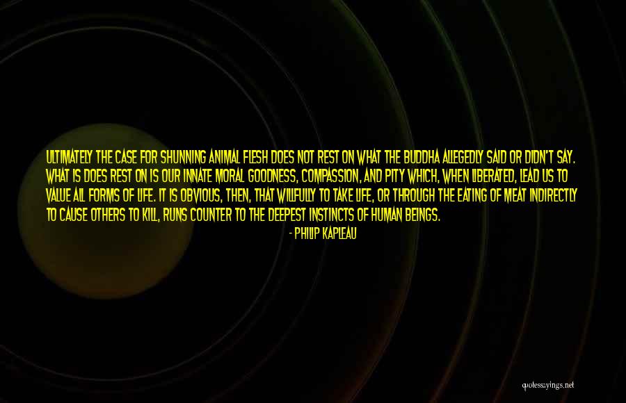 Shunning Others Quotes By Philip Kapleau Shunning Others Quotes By Philip Kapleau