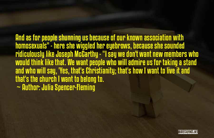 Shunning Someone Quotes By Julia Spencer-Fleming