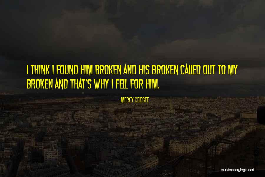 Shunnst Quotes By Mercy Celeste Shunnst Quotes By Mercy Celeste