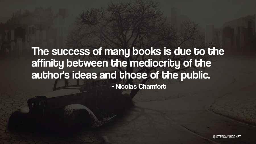 Shunock Quotes By Nicolas Chamfort Shunock Quotes By Nicolas Chamfort