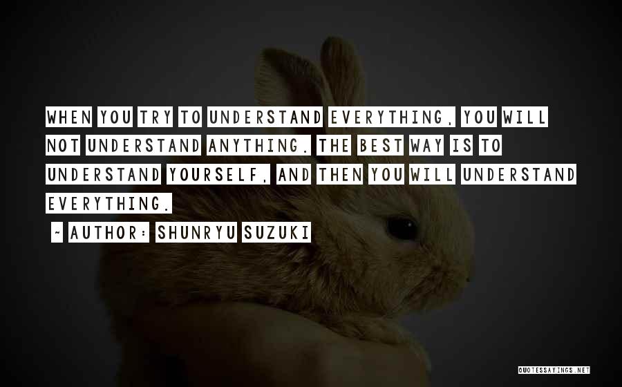 Shunryu Suzuki Quotes 2045647