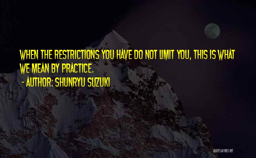 Shunryu Suzuki Quotes 889304