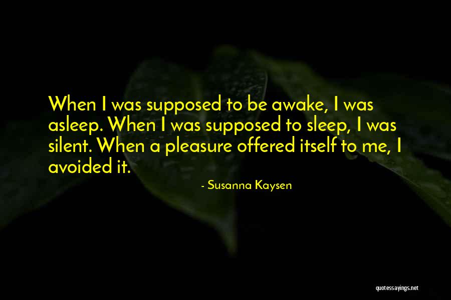 Shunters Antrim Quotes By Susanna Kaysen Shunters Antrim Quotes By Susanna Kaysen
