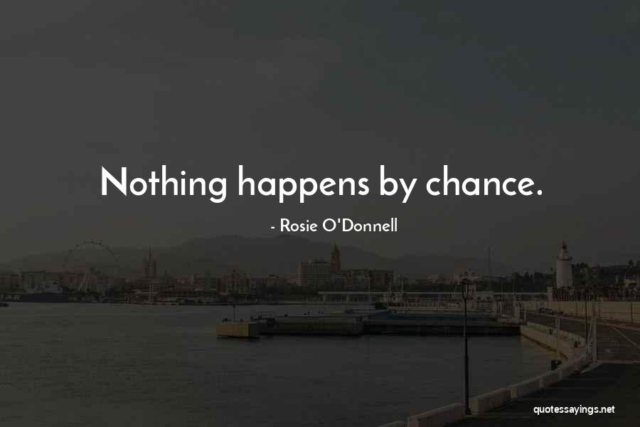 Shurland Charles Quotes By Rosie O'Donnell