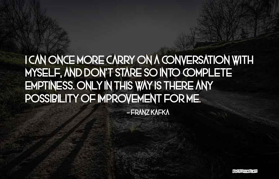 Shurman Vines Quotes By Franz Kafka Shurman Vines Quotes By Franz Kafka