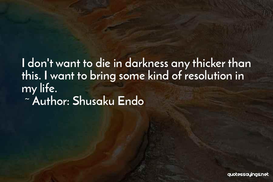 Shusaku Endo Quotes 160556