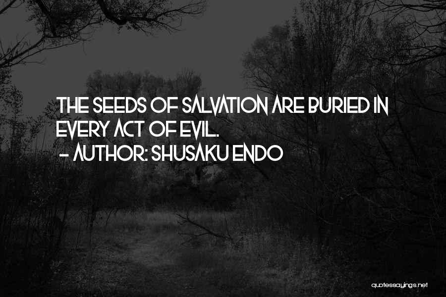 Shusaku Endo Quotes 1828506