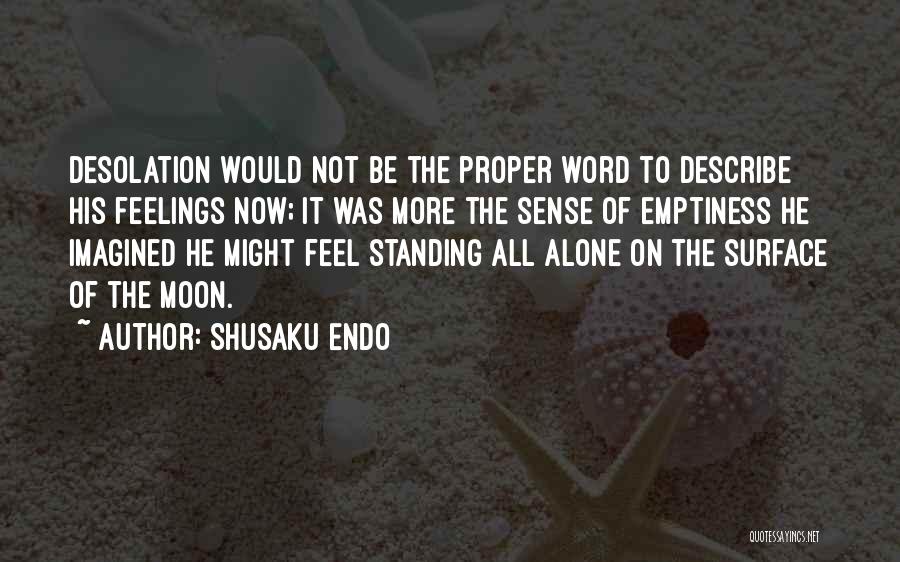 Shusaku Endo Quotes 2003022