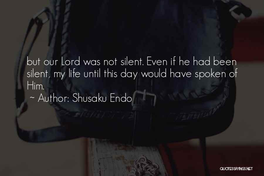 Shusaku Endo Quotes 253820