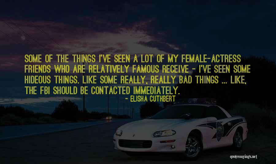 Shuster Live Quotes By Elisha Cuthbert Shuster Live Quotes By Elisha Cuthbert