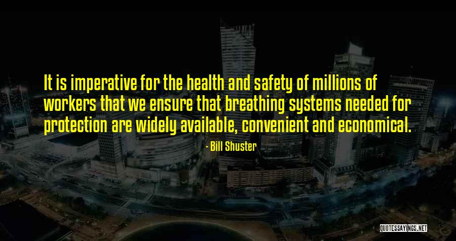 Shuster Quotes By Bill Shuster Shuster Quotes By Bill Shuster