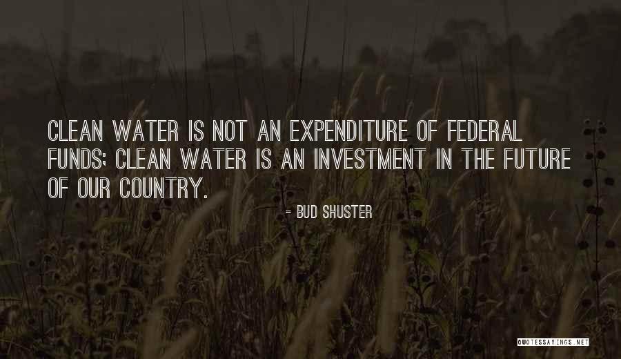 Shuster Quotes By Bud Shuster Shuster Quotes By Bud Shuster
