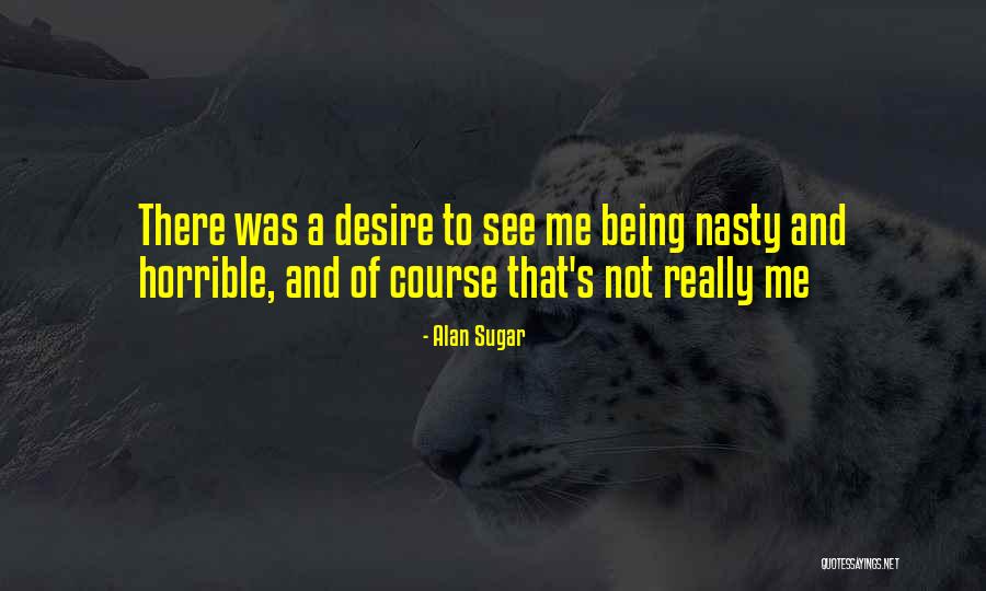 Shut Eye Song Quotes By Alan Sugar Shut Eye Song Quotes By Alan Sugar