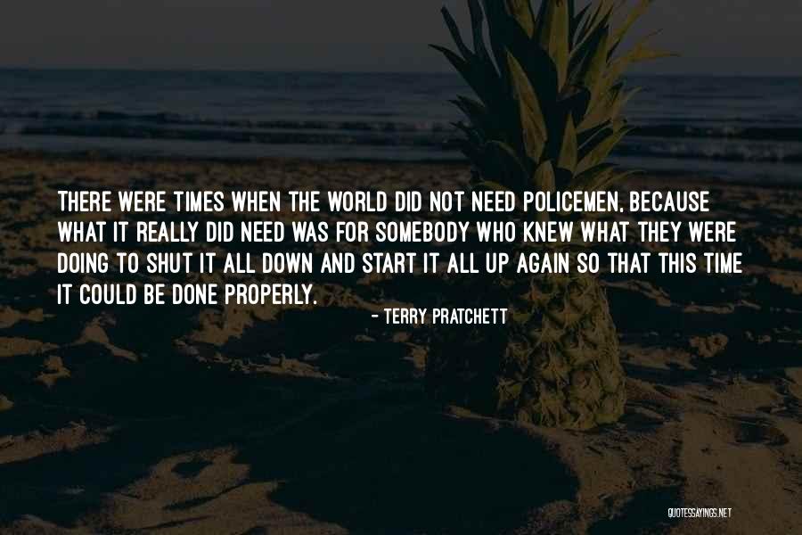 Shut It Down Quotes By Terry Pratchett Shut It Down Quotes By Terry Pratchett