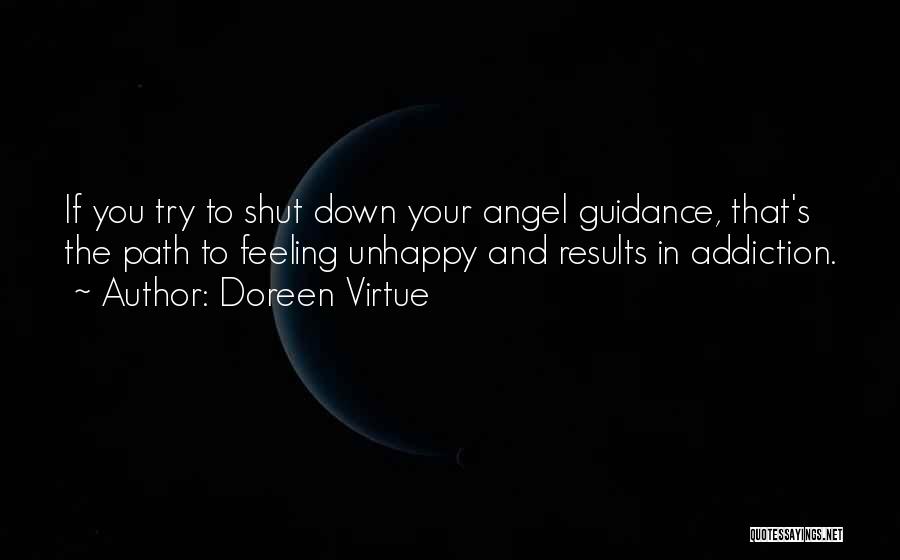 Shut Off Feelings Quotes By Doreen Virtue