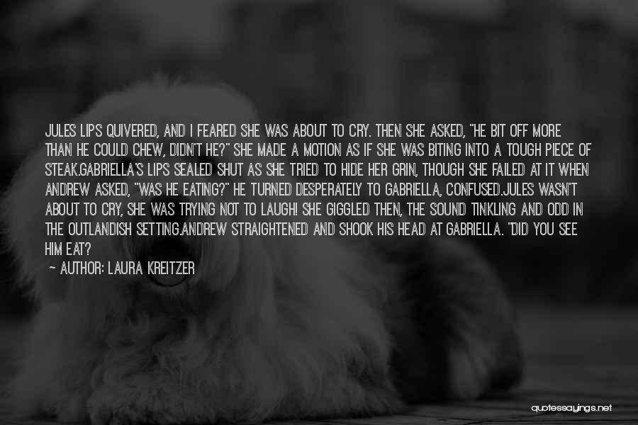 Shut Off Quotes By Laura Kreitzer