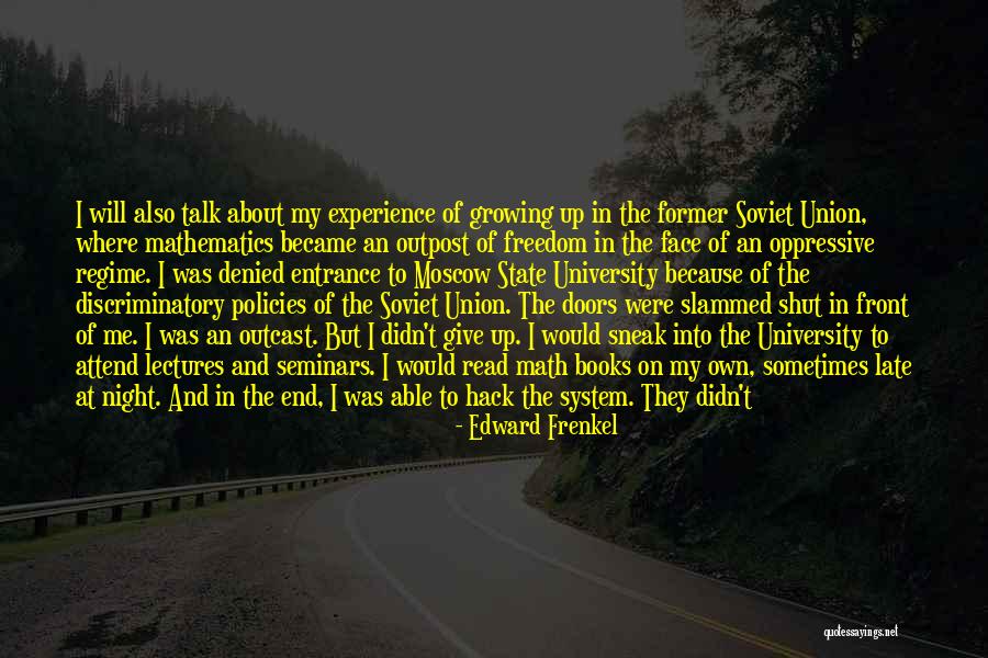 Shut The Front Door And Other Quotes By Edward Frenkel Shut The Front Door And Other Quotes By Edward Frenkel