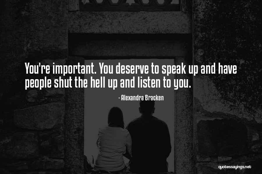 Shut The Hell Quotes By Alexandra Bracken Shut The Hell Quotes By Alexandra Bracken
