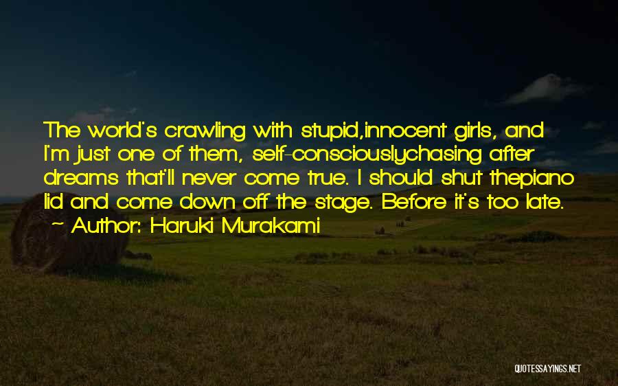 Shut The World Quotes By Haruki Murakami
