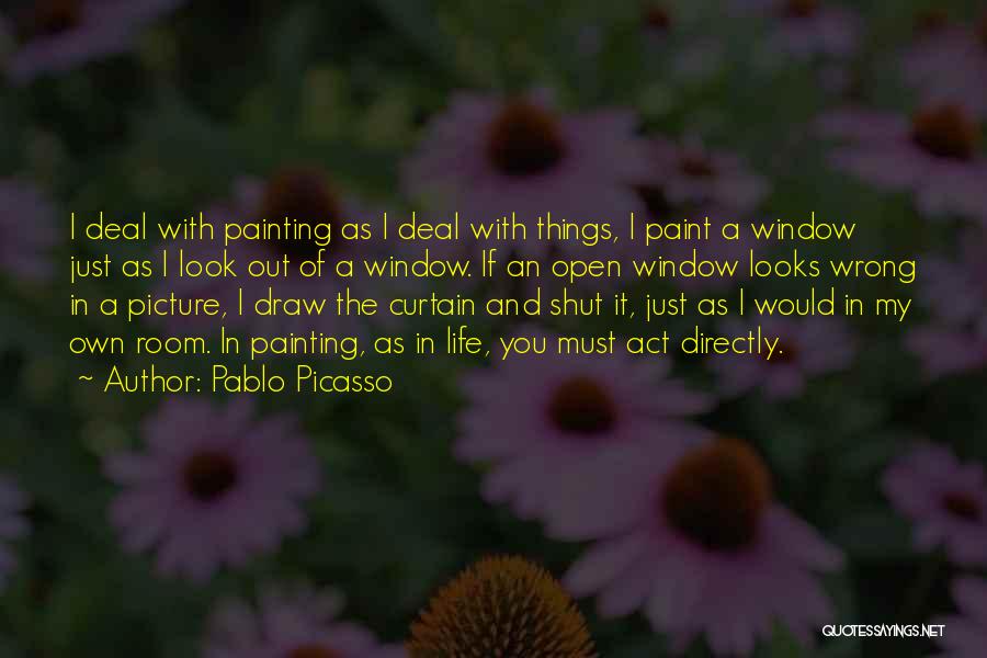 Shut You Out Quotes By Pablo Picasso
