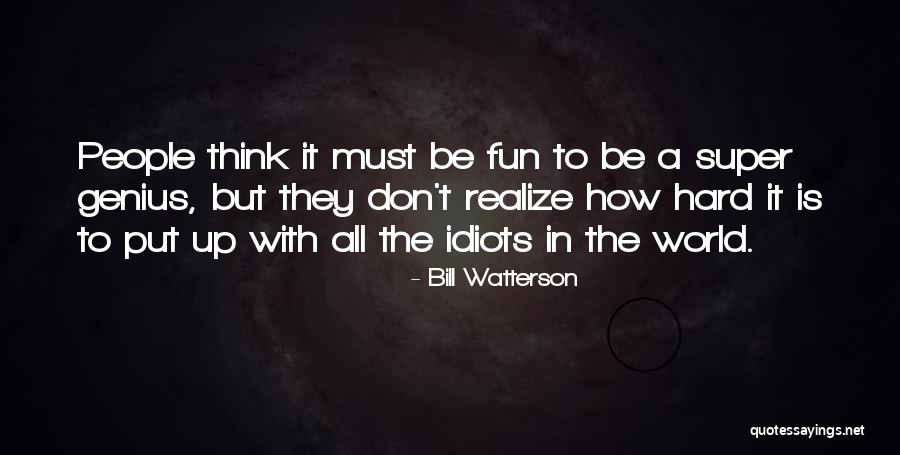 Shutitgatehardware Quotes By Bill Watterson Shutitgatehardware Quotes By Bill Watterson