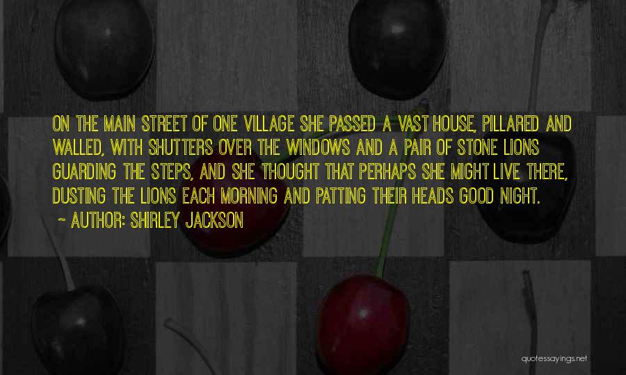 Shutters Quotes By Shirley Jackson