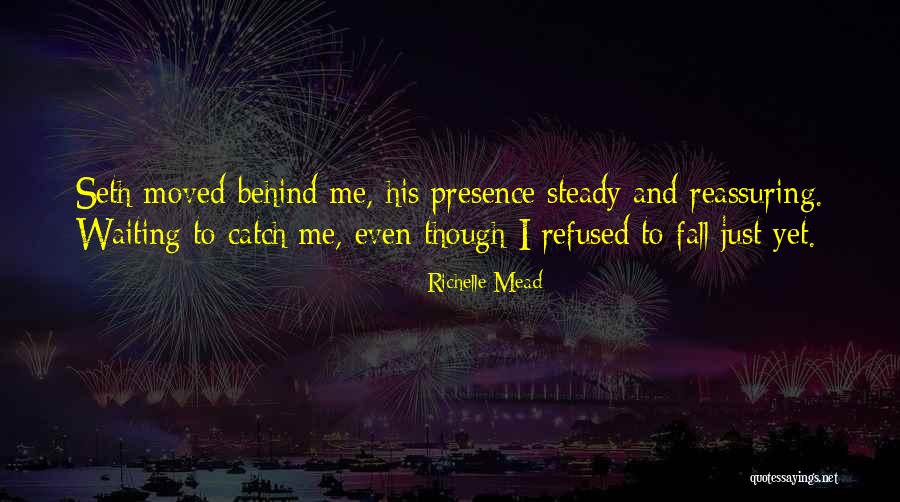 Shutthatgas Quotes By Richelle Mead Shutthatgas Quotes By Richelle Mead
