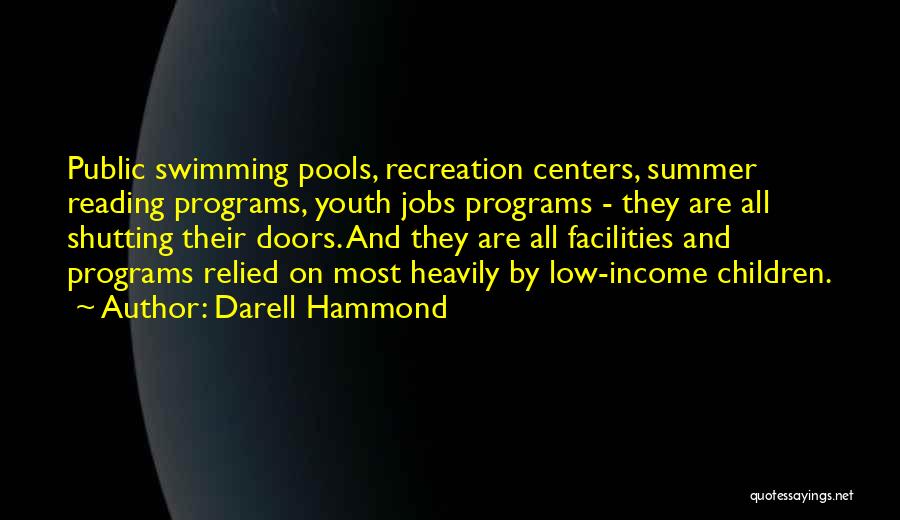 Shutting Doors Quotes By Darell Hammond