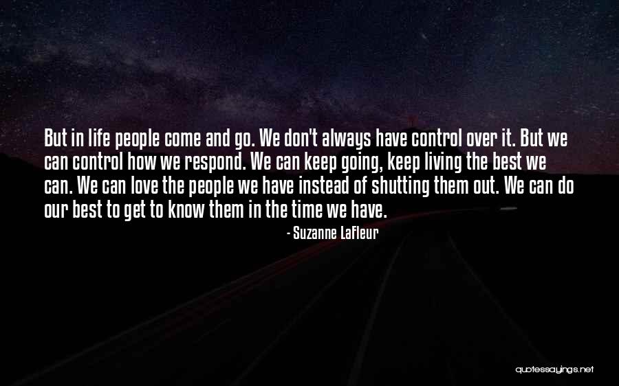 Shutting Out Love Quotes By Suzanne LaFleur Shutting Out Love Quotes By Suzanne LaFleur